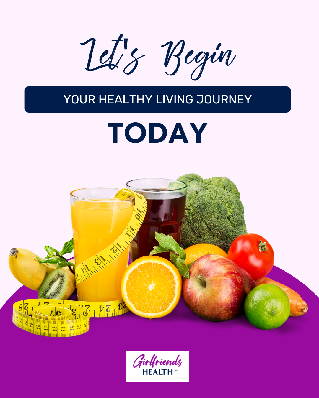 Let's Begin Your Healthy Living Journey